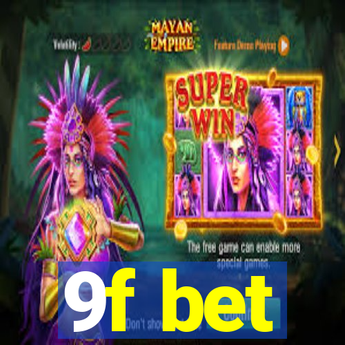 9f bet